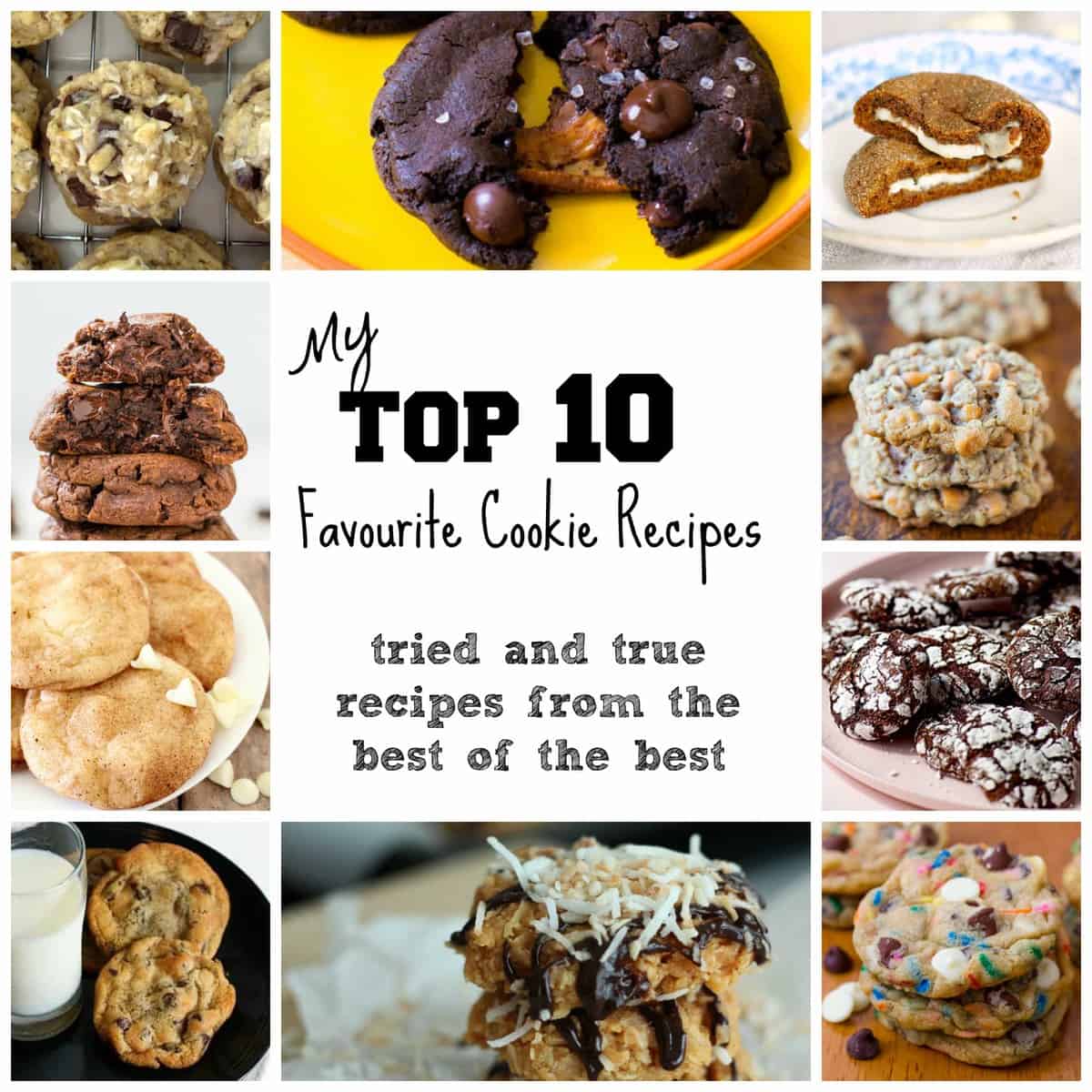 My TOP 10 Favourite Cookies Ever - The Recipe Rebel