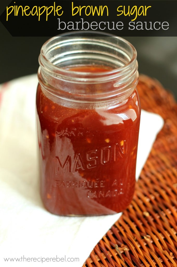 Pineapple Brown Sugar BBQ Sauce The Recipe Rebel