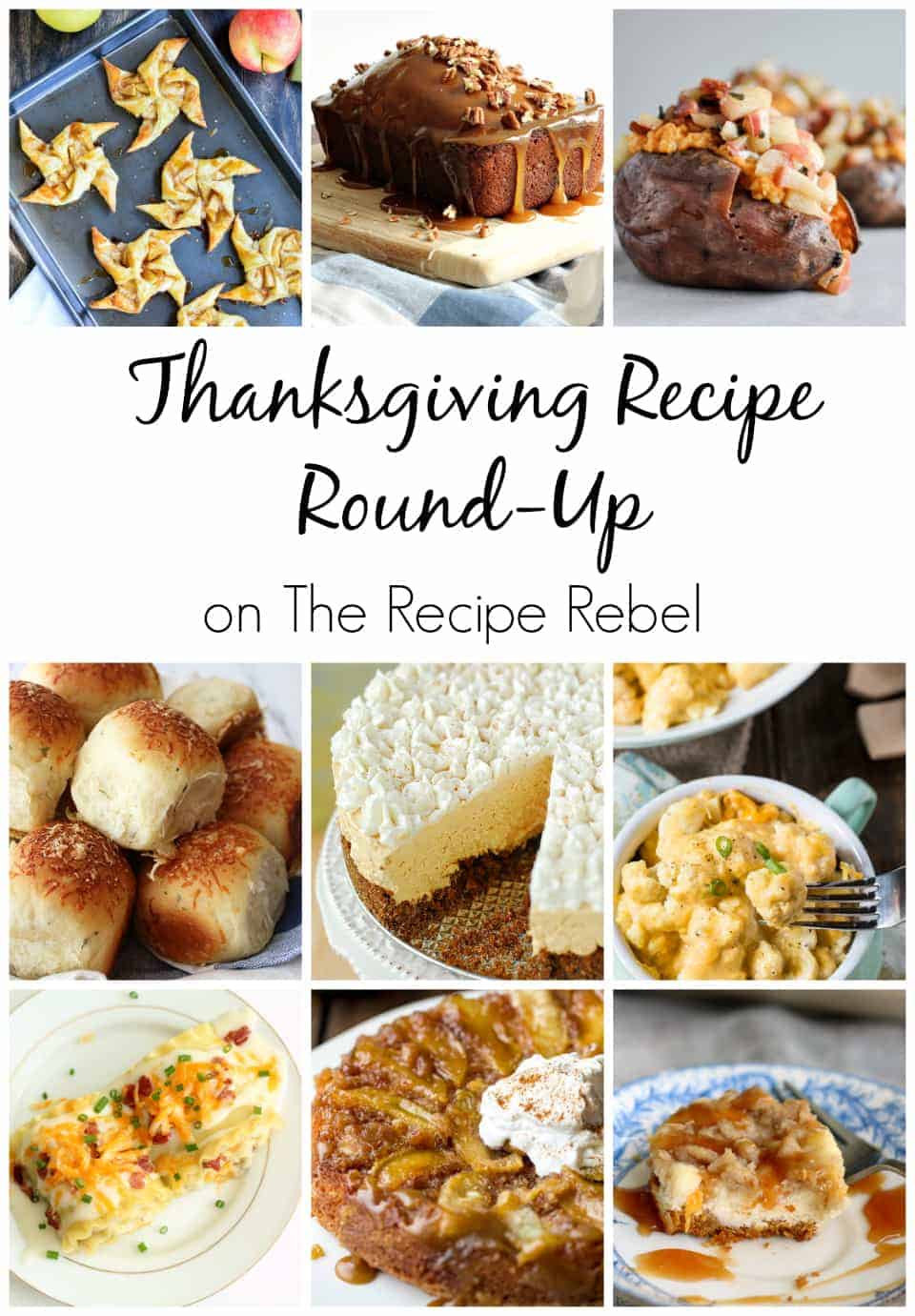 Thanksgiving Recipe Round-Up - The Recipe Rebel
