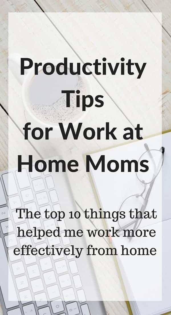 title image for productivity tips for work at home moms with text