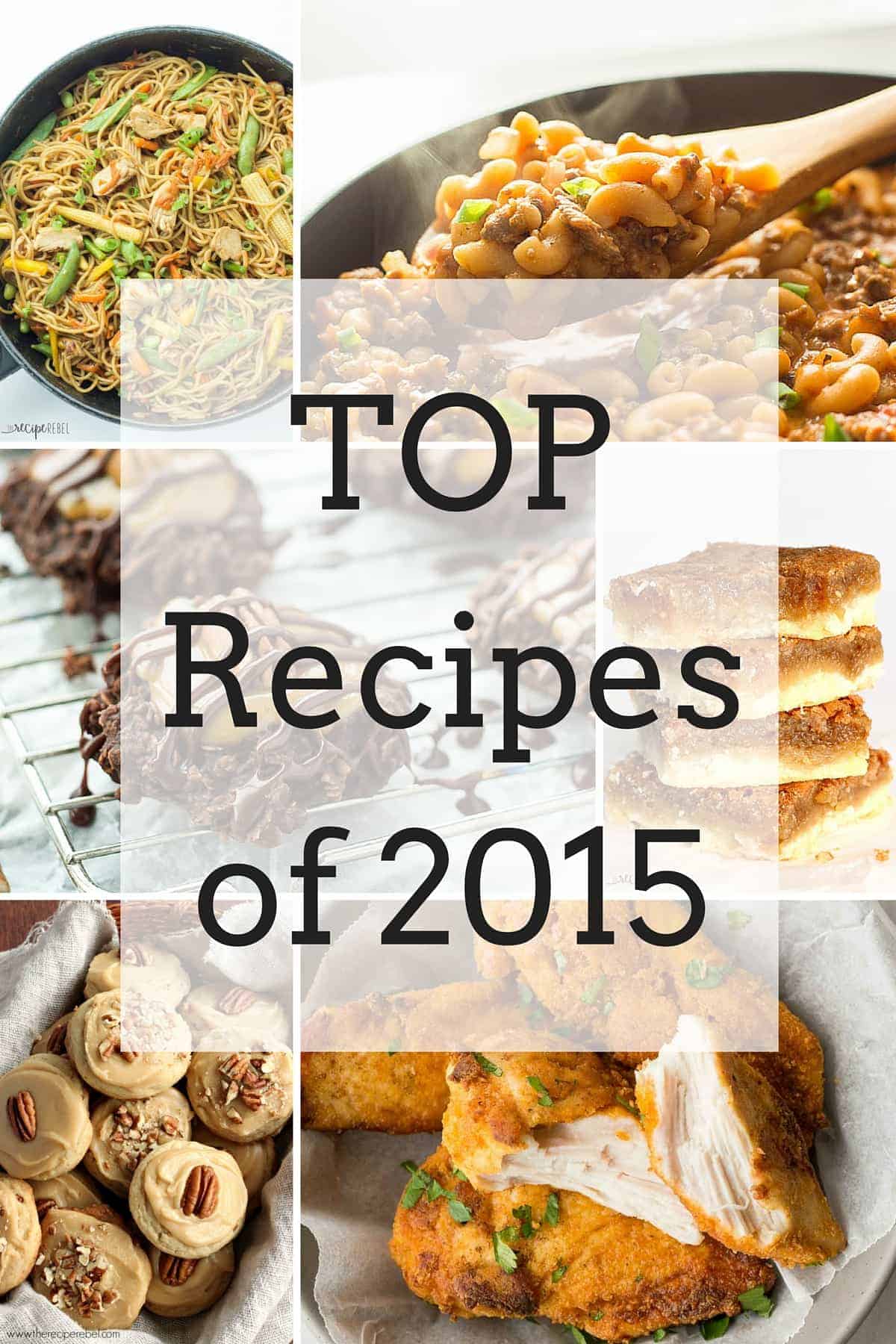 top 10 recipes of 2015 collage with multiple images and title overlay
