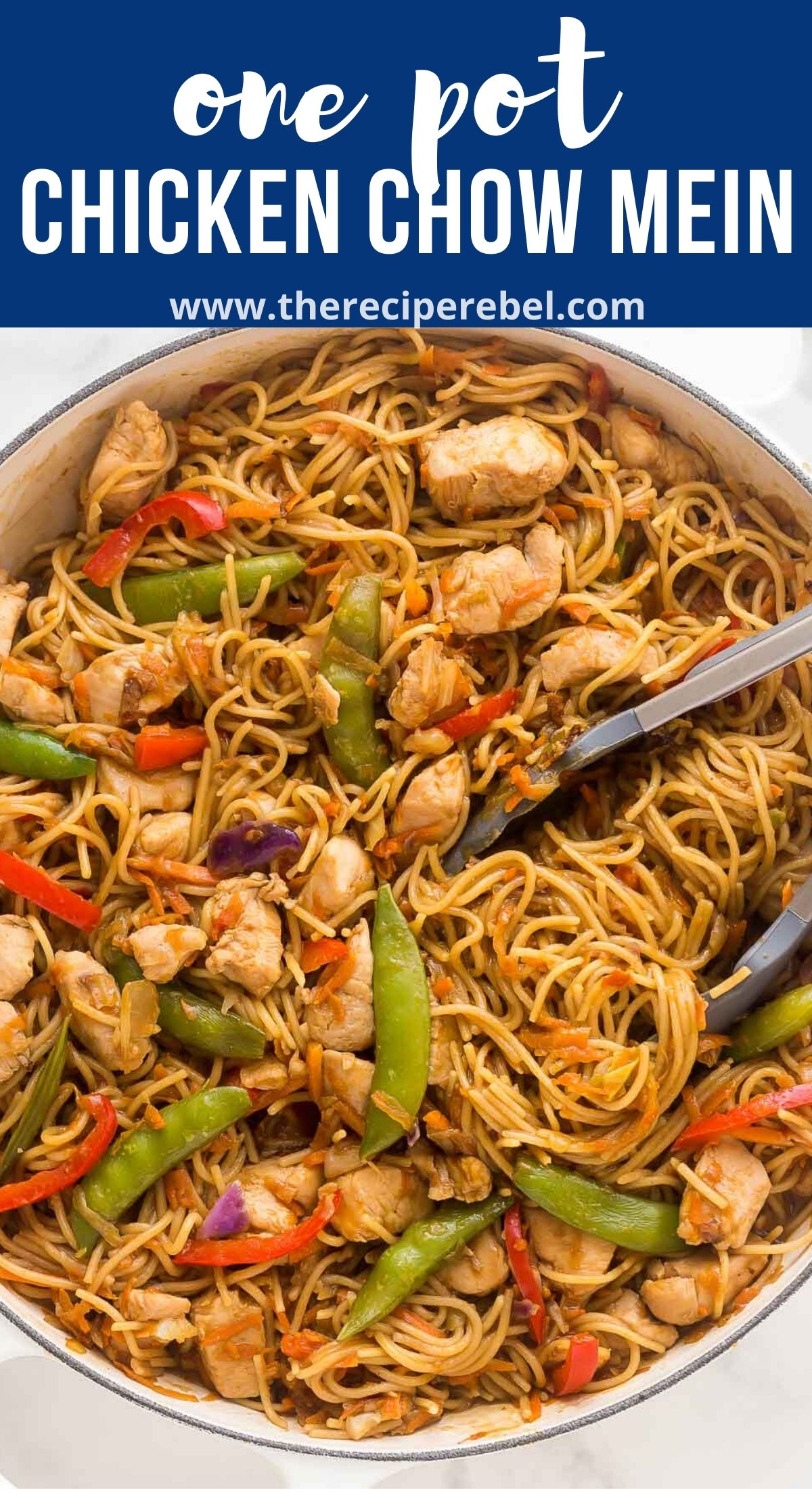 Easy One Pot Chicken Chow Mein Recipe + VIDEO | The Recipe Rebel