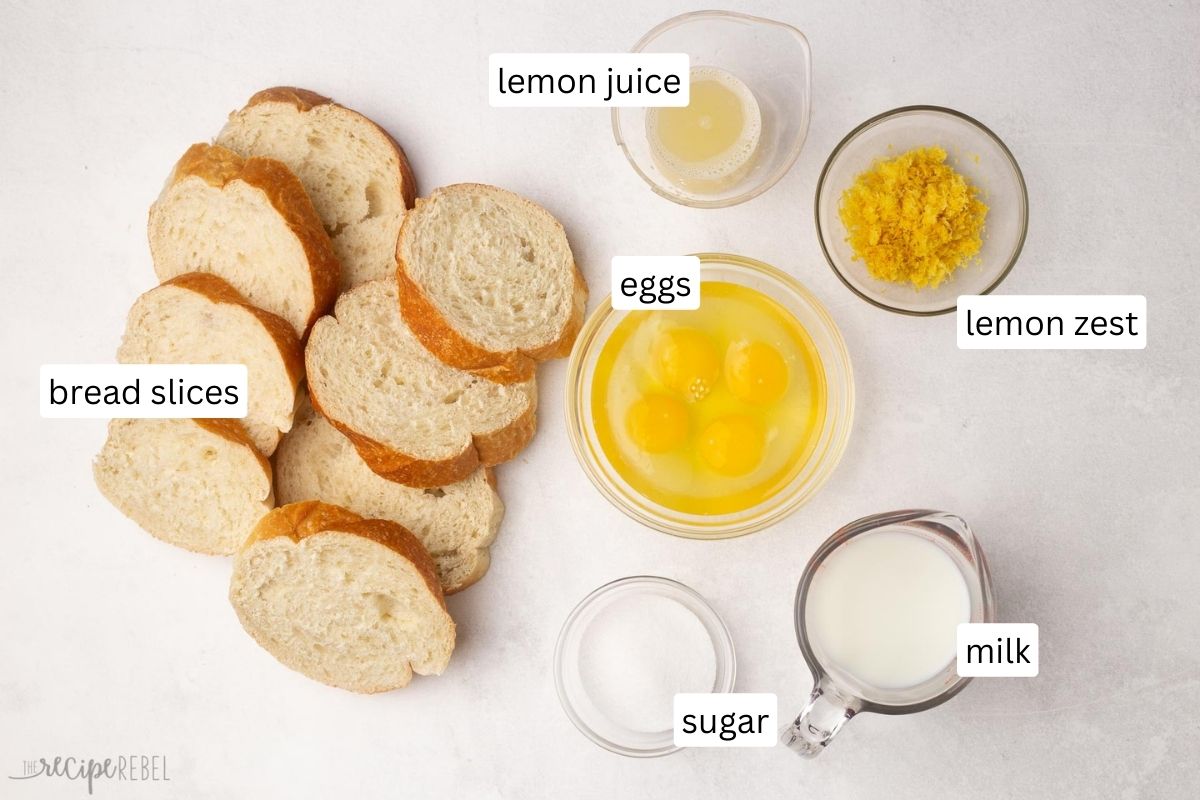ingredients needed for lemon french toast.