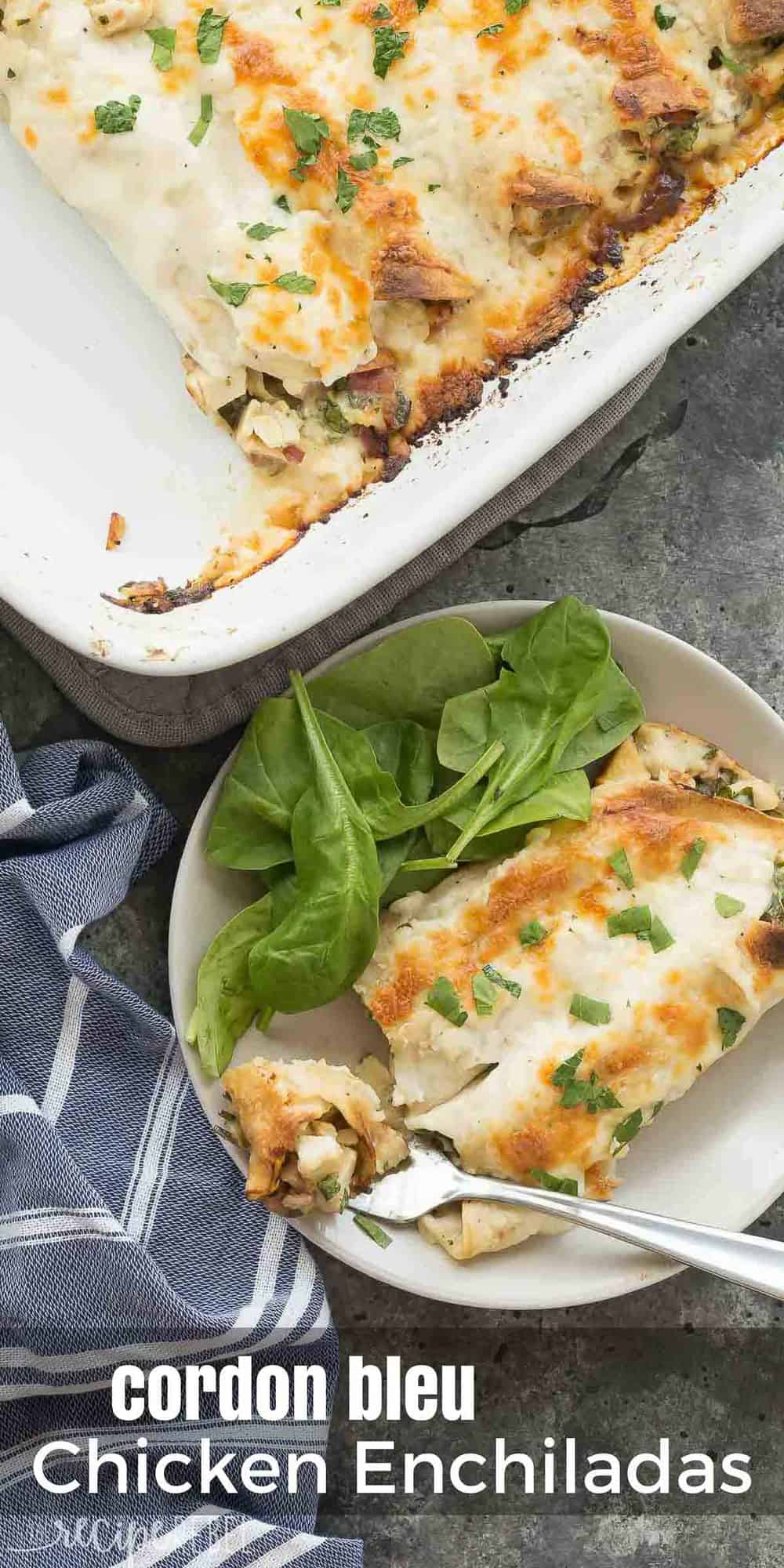 long image of chicken cordon bleu enchiladas on plate with fork taking bite and casserole dish on the side