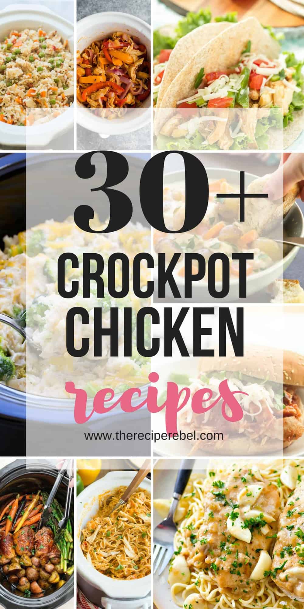 30+ Crockpot Chicken Recipes - The Recipe Rebel