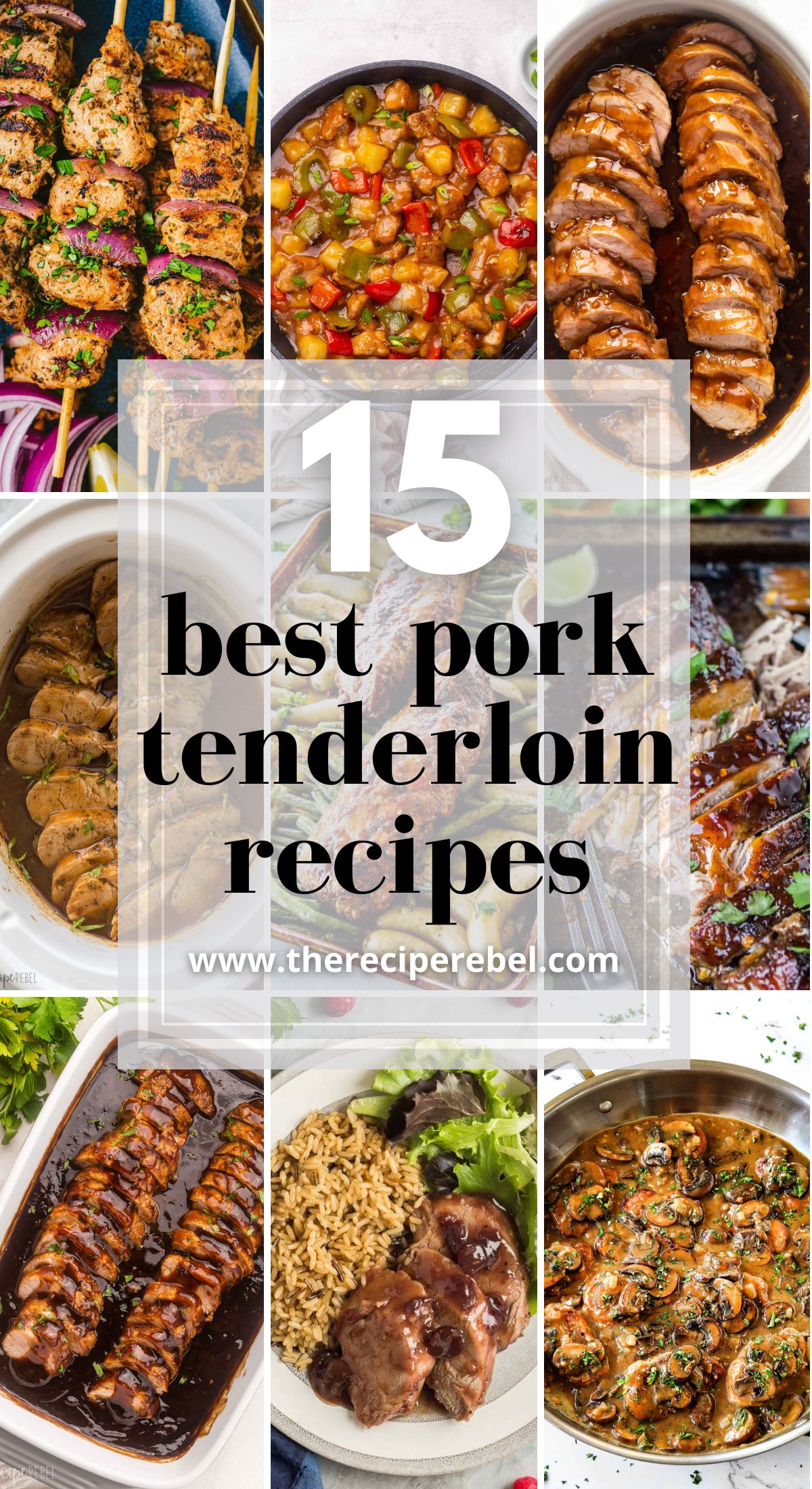 long collage of pork tenderloin recipes with nine images.