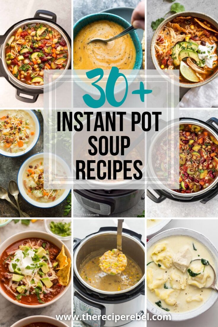 collage image for instant pot soup recipes with nine images and title