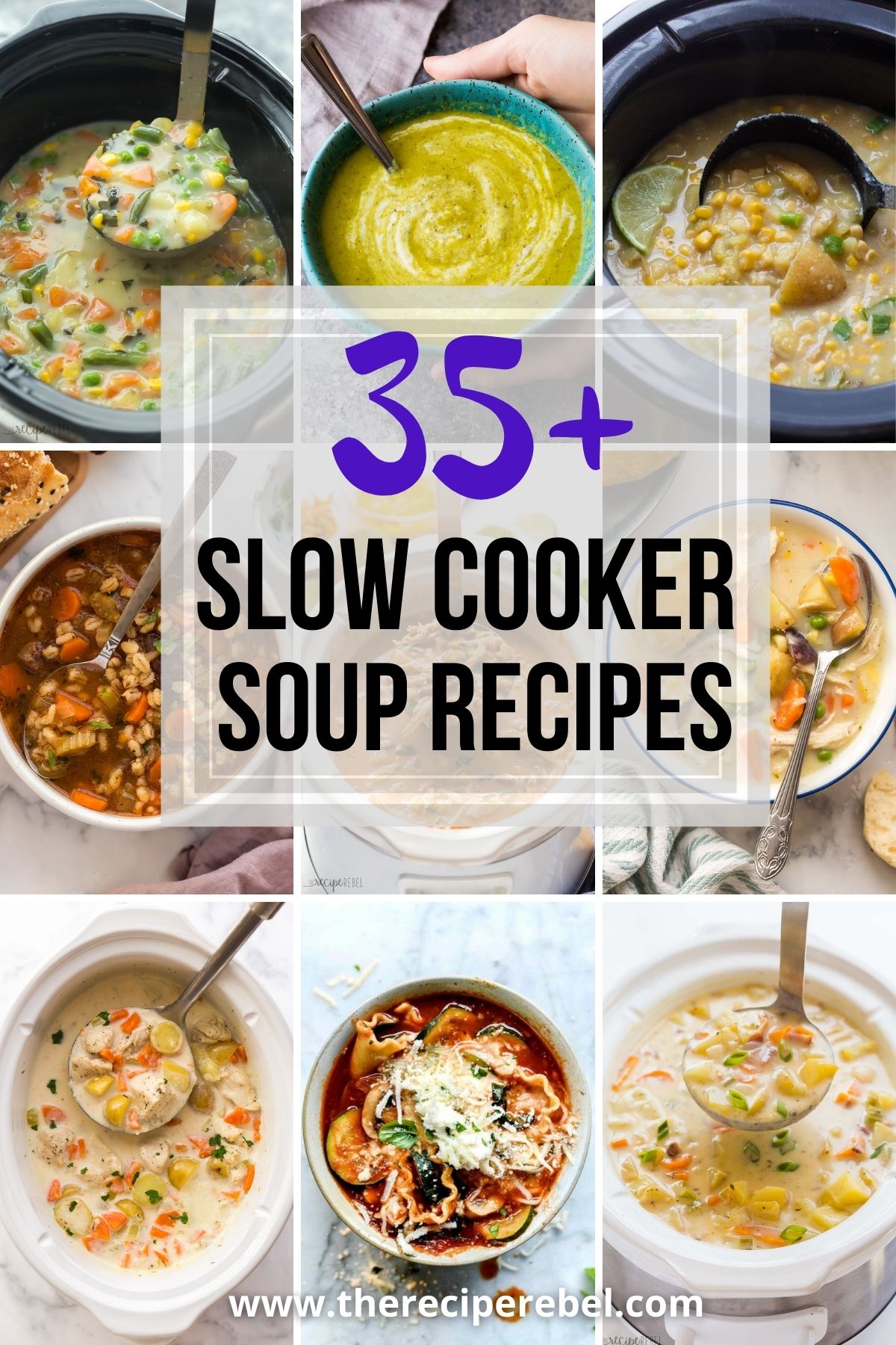 https://www.thereciperebel.com/wp-content/uploads/2019/01/crockpot-soup-recipes-www.thereciperebel.com-pin-1.jpg
