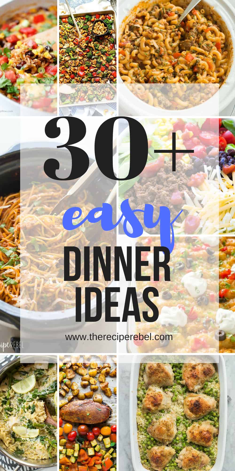 30 Quick And Easy Dinner Ideas Family Friendly The Recipe Rebel