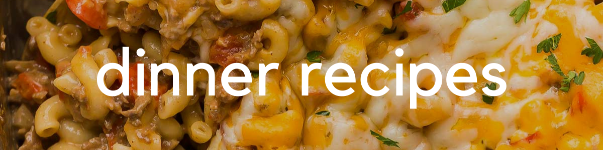 dinner recipes landing page header image with title over image of mac and cheese