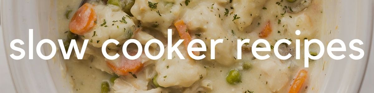 title image for slow cooker recipes landing page with title over chicken and dumplings image