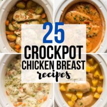 Feature image for 25 Easy Crock Pot Chicken Breast Recipes