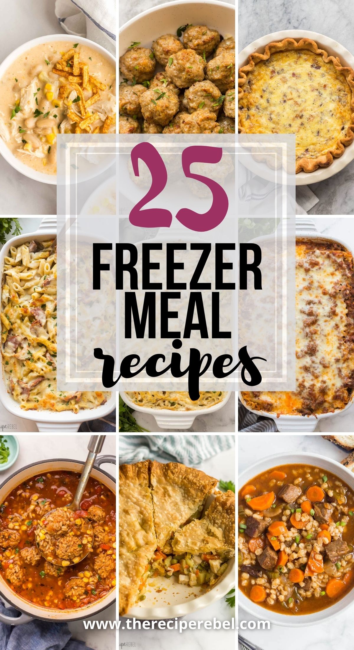 25 Freezer Meal Ideas | The Recipe Rebel