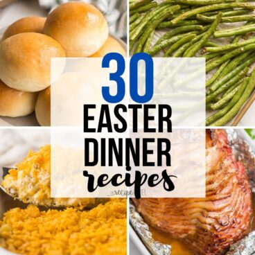 square collage for easter dinner ideas with four images and title