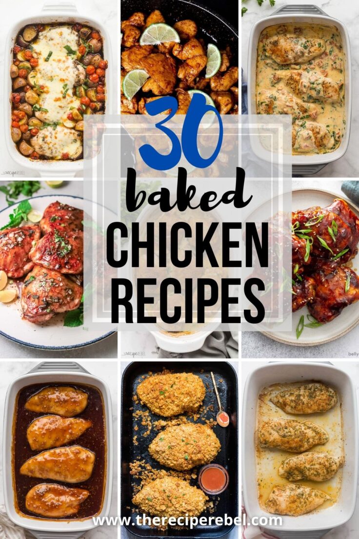 30 Easy Baked Chicken Recipes | The Recipe Rebel