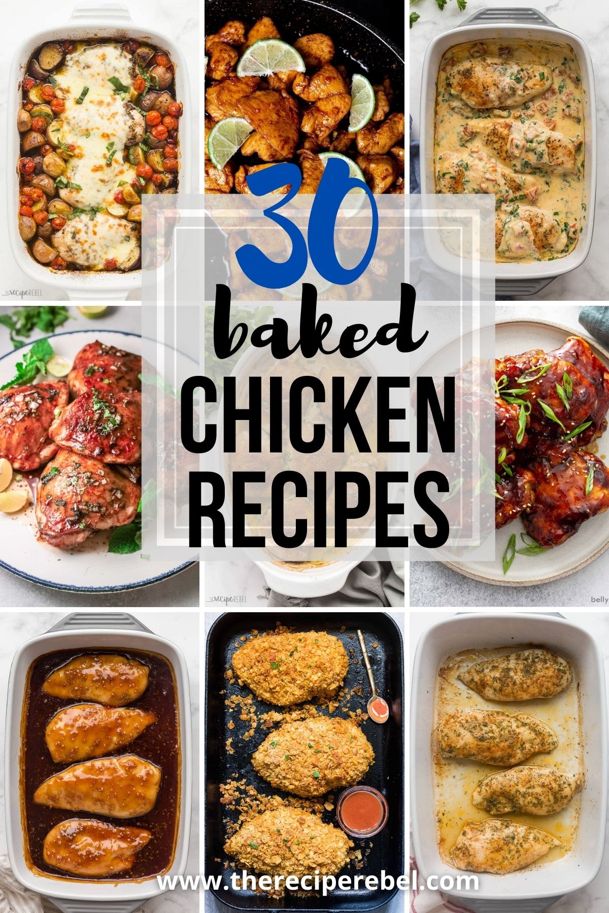 Pinterest title image for 30 Baked Chicken Recipes