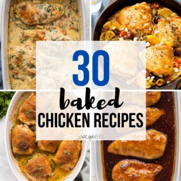 Title image for 30 Baked Chicken Recipes