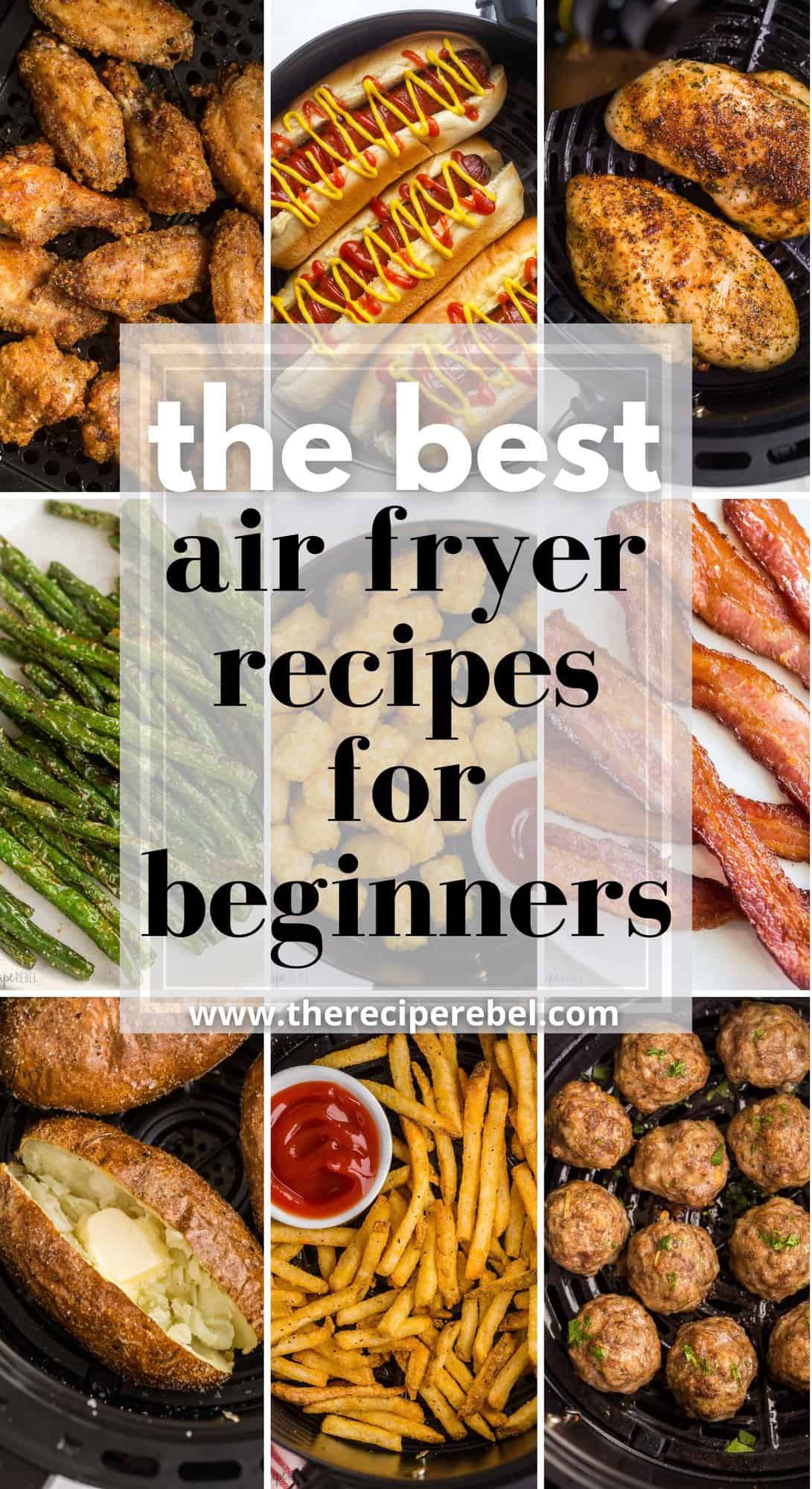 long collage of easy air fryer recipes for beginners with nine images and text.