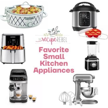 the recipe rebel favorite small kitchen appliances.